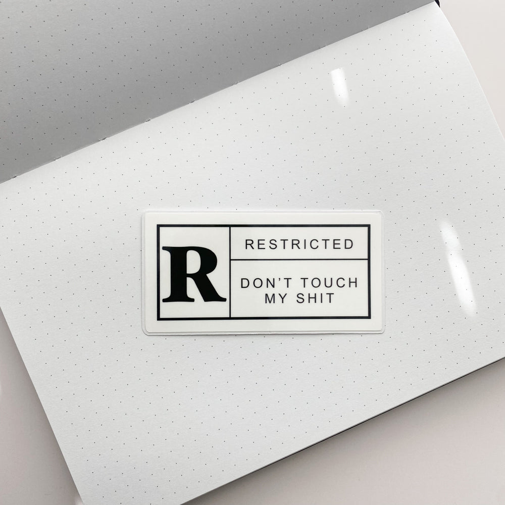 Restricted Don't Touch My Shit Sticker