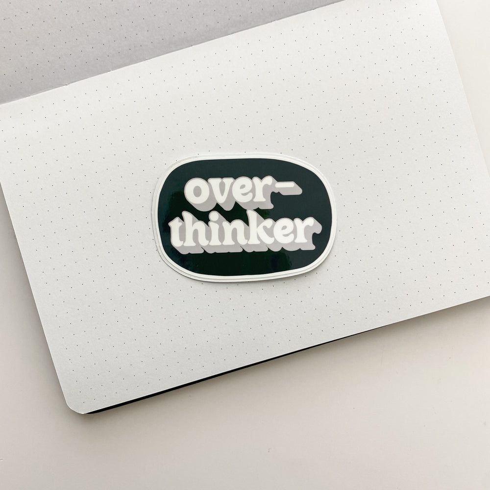 Over-thinker Sticker