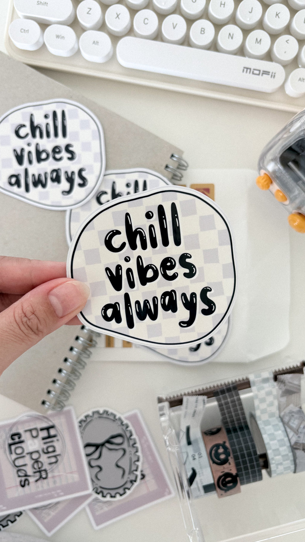 Chill Vibes Always Diecut Sticker