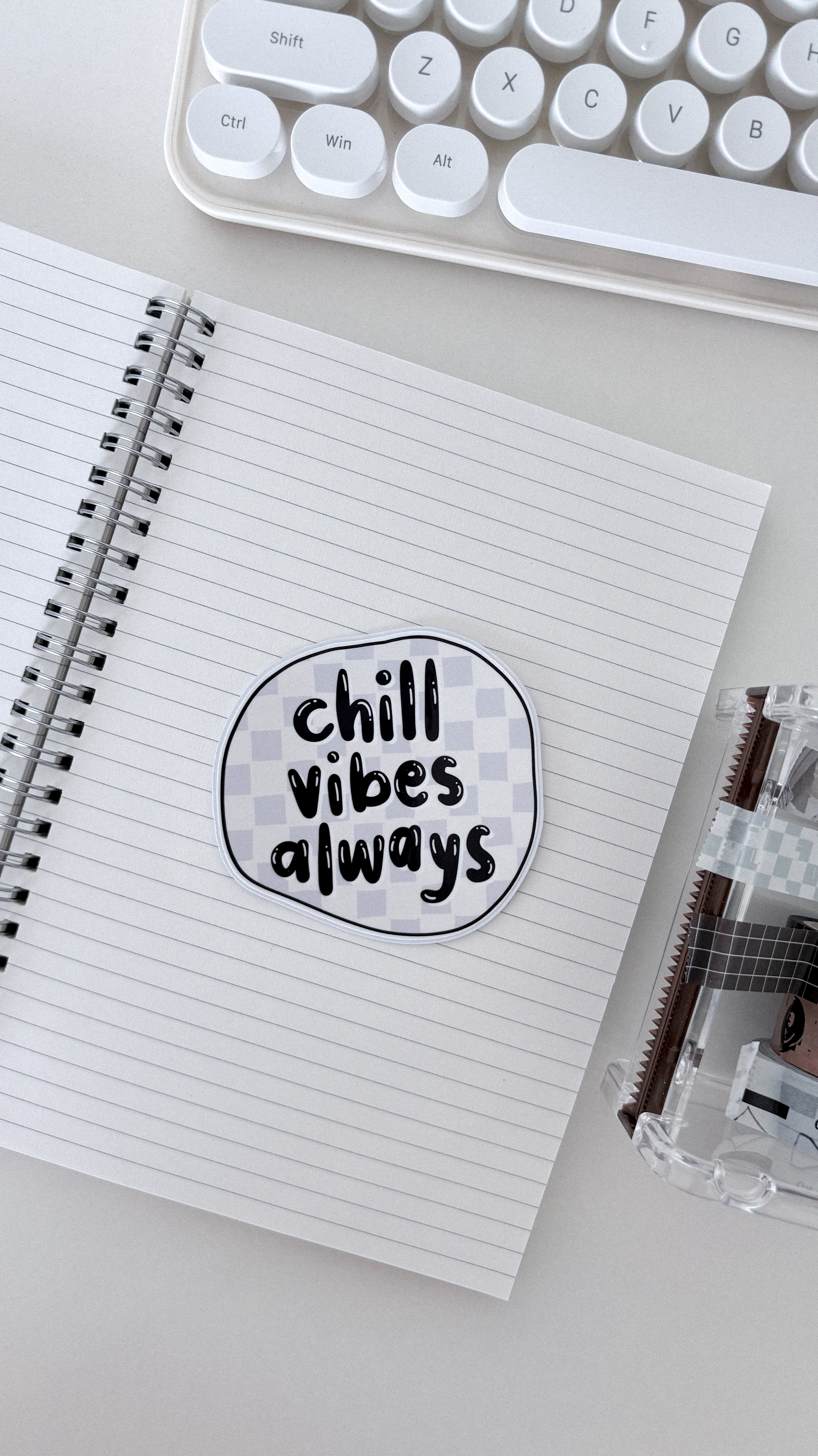 Chill Vibes Always Diecut Sticker